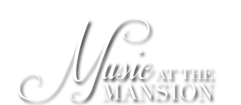 Music At The Mansion™